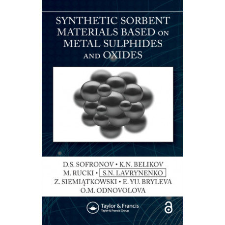 Synthetic Sorbent Materials Based on Metal Sulphides and Oxides