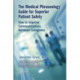 The Medical Phraseology Guide for Superior Patient Safety: How to Improve Communications Between Caregivers