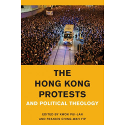 The Hong Kong Protests and Political Theology