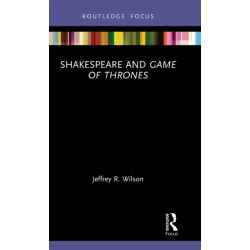 Shakespeare and Game of Thrones