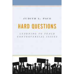 Hard Questions: Learning to Teach Controversial Issues