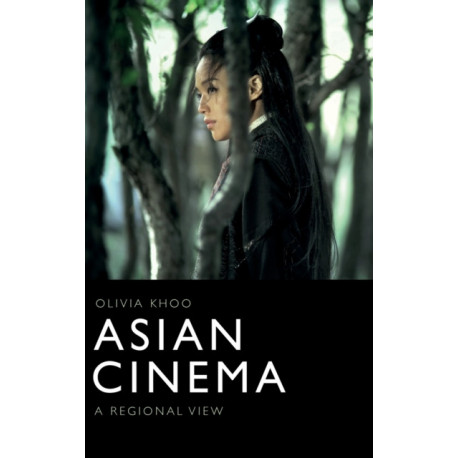 Asian Cinema: A Regional View