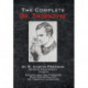 The Complete Dr. Thorndyke - Volume VII: Pontifex, Son, and Thorndyke When Rogues Fall Out and Dr. Thorndyke Intervenes