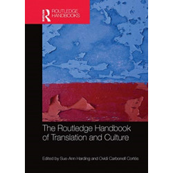 The Routledge Handbook of Translation and Culture