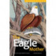 The Eagle Mother: Volume 3