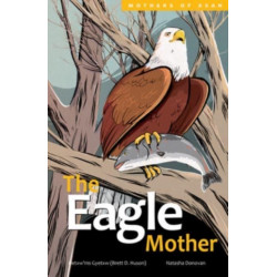 The Eagle Mother: Volume 3