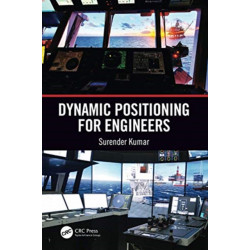 Dynamic Positioning for Engineers