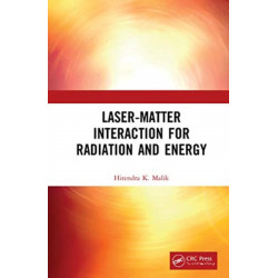 Laser-Matter Interaction for Radiation and Energy