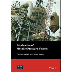 Fabrication of Metallic Pressure Vessels
