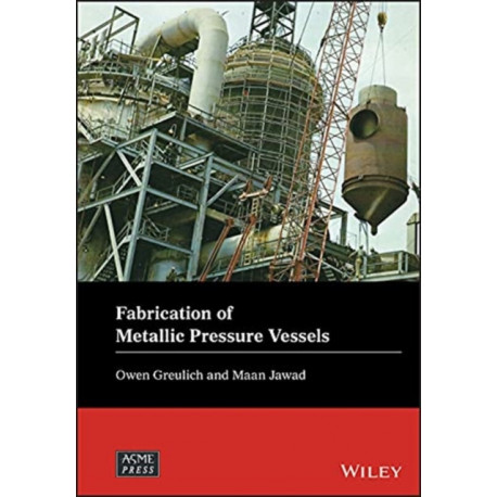 Fabrication of Metallic Pressure Vessels