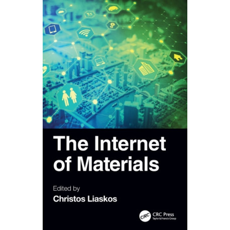 The Internet of Materials