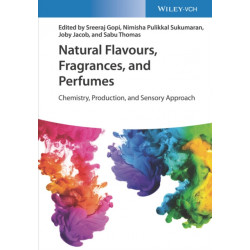 Natural Flavours, Fragrances, and Perfumes: Chemistry, Production, and Sensory Approach