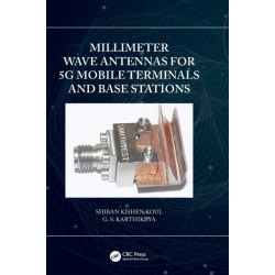 Millimeter Wave Antennas for 5G Mobile Terminals and Base Stations