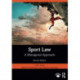 Sport Law: A Managerial Approach