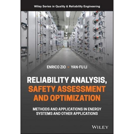 System Reliability Assessment and Optimization: Methods and Applications