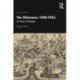 The Ottomans 1700-1923: An Empire Besieged