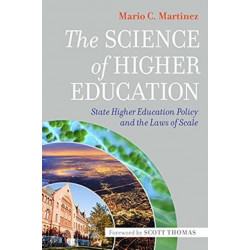 The Science of Higher Education: State Higher Education Policy and the Laws of Scale