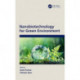 Nanobiotechnology for Green Environment