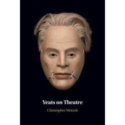 Yeats on Theatre