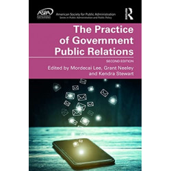 The Practice of Government Public Relations