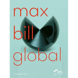 Max Bill Global: An Artist Building Bridges