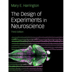 The Design of Experiments in Neuroscience