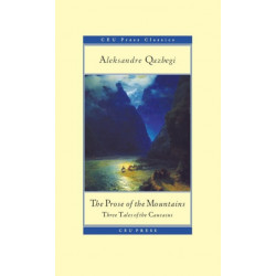 The Prose of the Mountains: Three Tales of the Caucasus