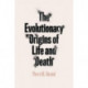 The Evolutionary Origins of Life and Death
