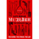 Murder: The Biography