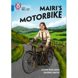 Mairi's Motorbike: Band 16/Sapphire