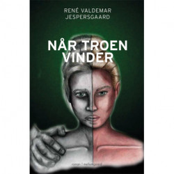 Når troen vinder