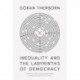 Inequality and the Labyrinths of Democracy