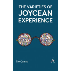 The Varieties of Joycean Experience
