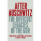 After Auschwitz: The Difficult Legacies of the GDR