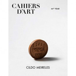 Cahiers d’Art - Cildo Meireles: 46th Year