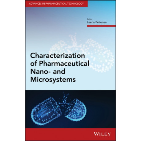 Characterization of Pharmaceutical Nano- and Microsystems