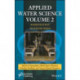Applied Water Science, Volume 2: Remediation Technologies