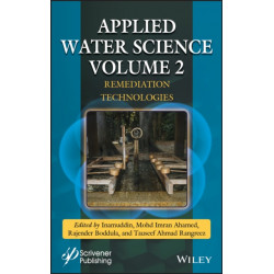 Applied Water Science, Volume 2: Remediation Technologies