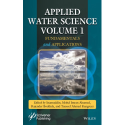 Applied Water Science, Volume 1: Fundamentals and Applications