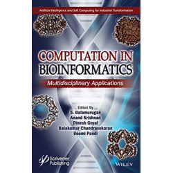 Computation in BioInformatics: Multidisciplinary Applications
