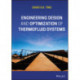 Engineering Design and Optimization of Thermofluid Systems