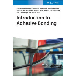 Introduction to Adhesive Bonding