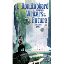 L. Ron Hubbard Presents Writers of the Future Volume 26: The Best New Science Fiction and Fantasy of the Year