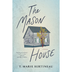 The Mason House: A Memoir