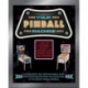 Your Pinball Machine: How to Purchase, Adjust, Maintain, and Repair Your Own Machine