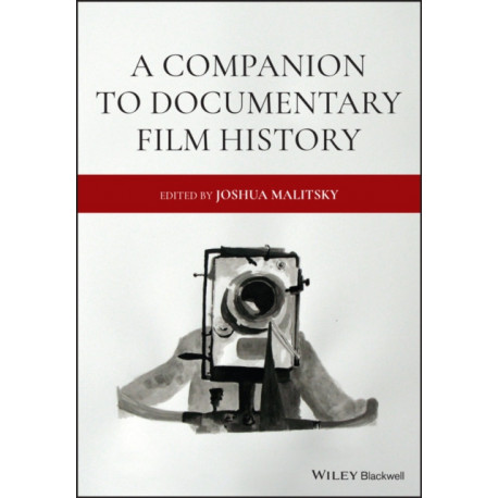 A Companion to Documentary Film History