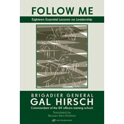 Follow Me: Eighteen Essential Lessons on Leadership
