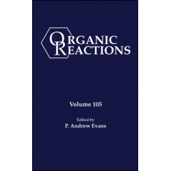 Organic Reactions, Volume 105