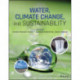 Water, Climate Change, and Sustainability
