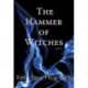 The Hammer of Witches: Poems